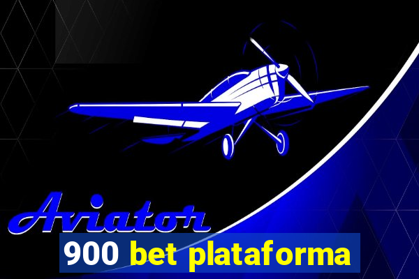 900 bet plataforma